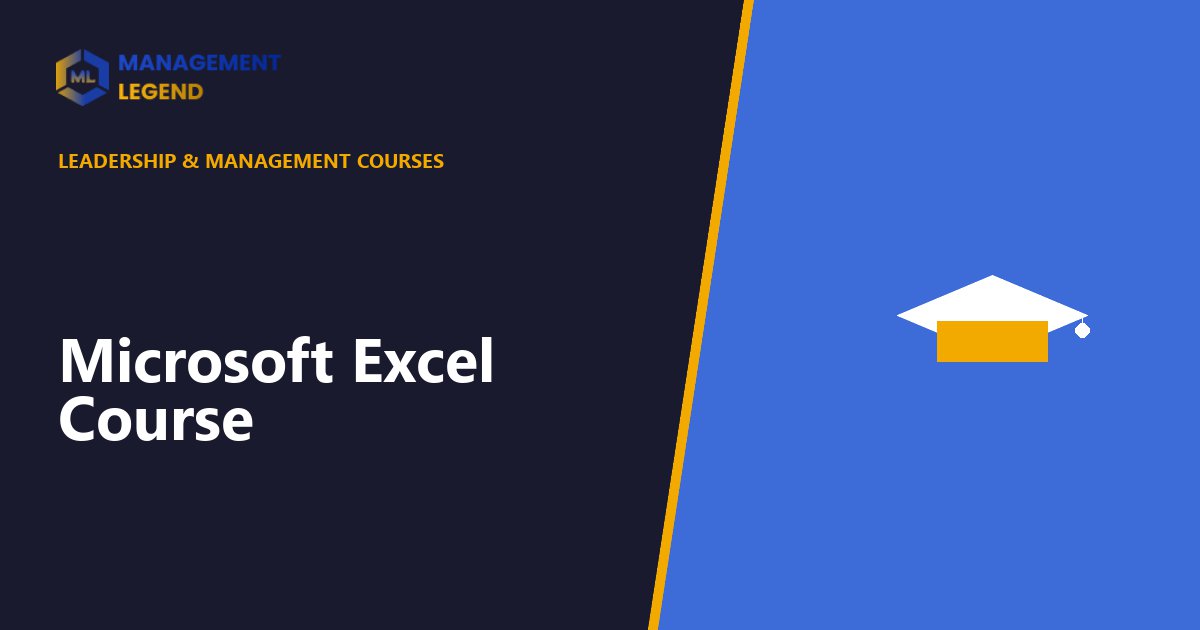 Microsoft Excel Course | Management Legend