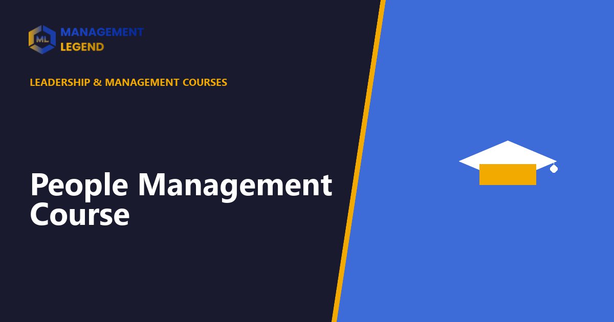 People Management Course | Management Legend
