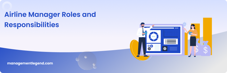 Airline Manager Roles and Responsibilities