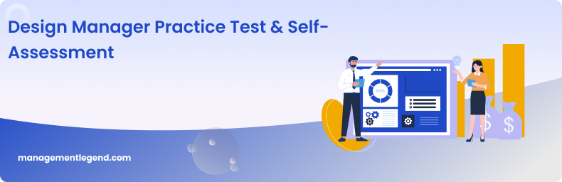 Design Manager Practice Test & Self-Assessment